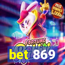 bet 869